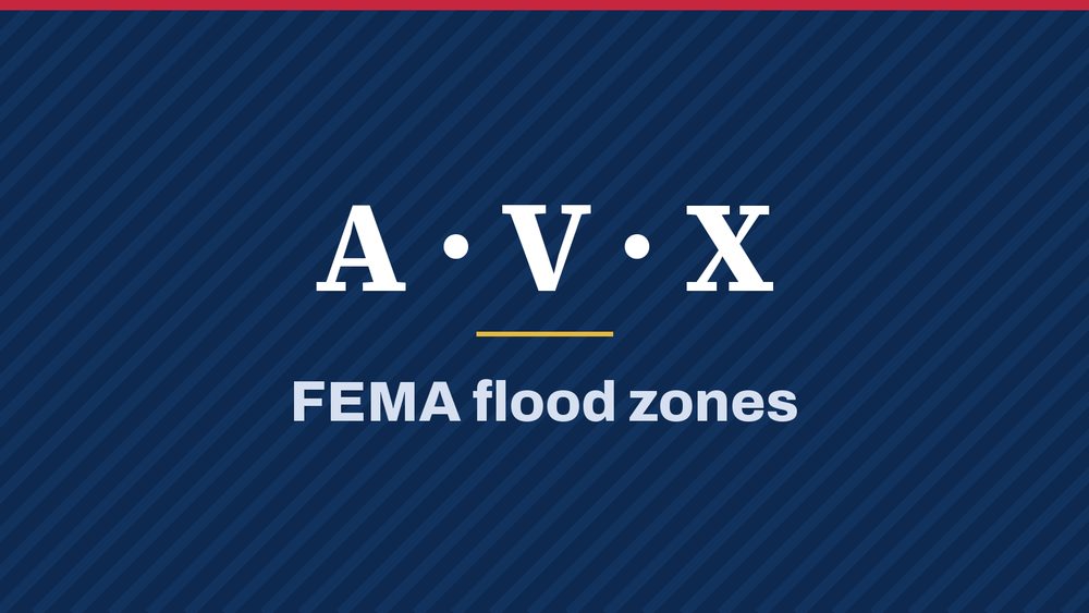 A · V · X: FEMA flood zones. A and V zones are high risk