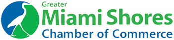 Member of the Greater Miami Shores Chamber of Commerce