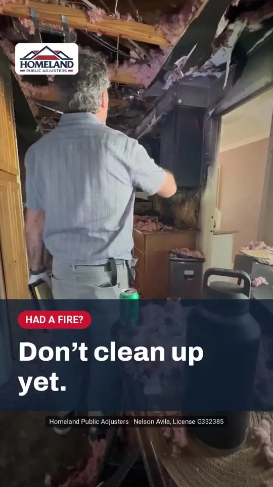 Had a House Fire? Don't Clean Up Yet